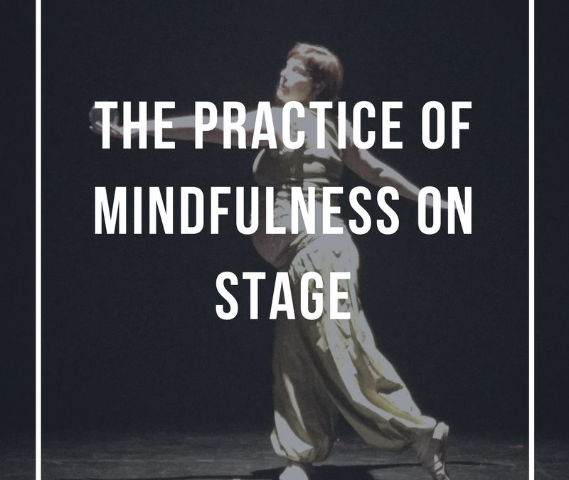 Mindfulness on Stage